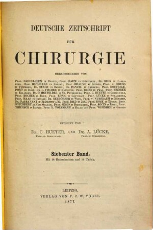 Deutsche Zeitschrift für Chirurgie. 7. 1877