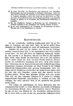 Welche Erfahrungen sind hinsichtlich der durch die neuen Lehrpläne von 1882 herbeigeführten Neuordnung des griechischen Unterrichts gemacht worden, und wie sind diese Erfahrungen für das Lehrverfahren in demselben zu verwerten? : [Korreferat]