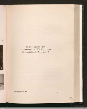 B. Kriegsgeschichte der Reitenden (IV.) Abteilung Feldartillerie-Regiment 5