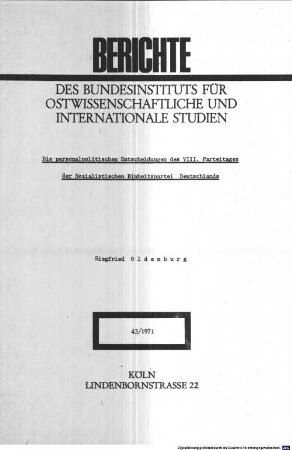 Die personalpolitischen Entscheidungen des VIII. Parteitages der Sozialistischen Einheitspartei Deutschlands