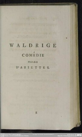 Waldrige Comédie Melee D'Ariettes