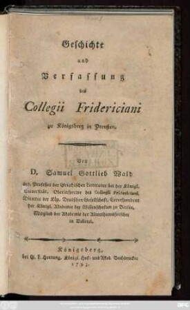 Geschichte und Verfassung des Collegii Fridericiani zu Königsberg in Preußen