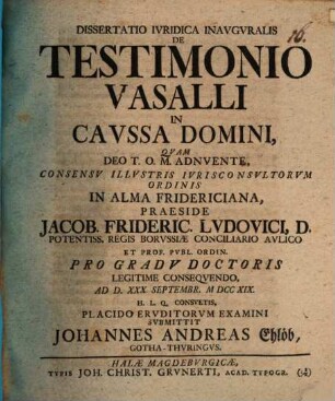 Dissertatio Ivridica Inavgvralis De Testimonio Vasalli In Cavssa Domini