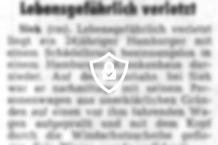 Lebensgefährlich verletzt
