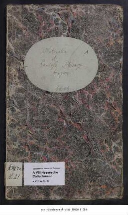Collectanea ad historiam naturalem Schwarzburgicam [Sammlung zur Schwarzburgischen Naturgeschichte], gesammelt von [Johann Augustin] Kober aus Frankenhausen