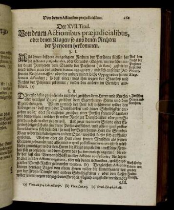 Der XVII. Titul. Von denen Actionibus præjudicialibus, oder denen Klagen, so aus denen Rechten der Personen herkommen.