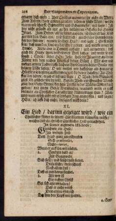 XI. Ein Lied/ darinn gezeiget wird/ wie ein Christlicher Ritter in seinem Christenthum kämpffen müsse/ ...
