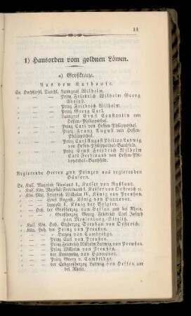 1) Hausorden vom goldnen Loewen.