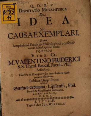Disp. metaphys. de idea, seu causa exemplari