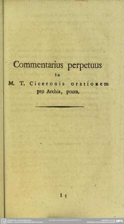 Commentarius perpetuus in M. T. Ciceronis orationem pro Archia, poeta
