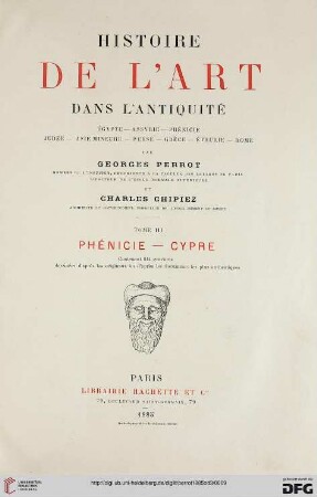 Band 3: Histoire de l'art dans l'antiquité: Egypte, Assyrie, Perse, Asie Mineure, Grèce, Étrurie, Rome: Phénice - Cypre
