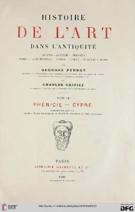 Band 3: Histoire de l'art dans l'antiquité: Egypte, Assyrie, Perse, Asie Mineure, Grèce, Étrurie, Rome: Phénice - Cypre