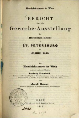 Bericht über die Gewerbe-Ausstellung des russischen Reichs zu St. Petersburg im Jahre 1849