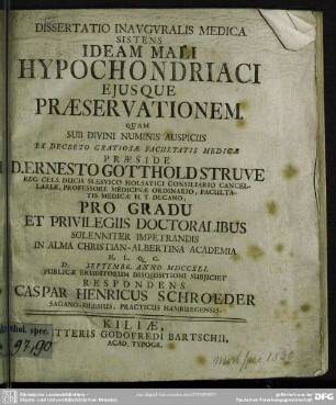 Dissertatio Inauguralis Medica Sistens Ideam Mali Hypochondriaci Eiusque Praeservationem