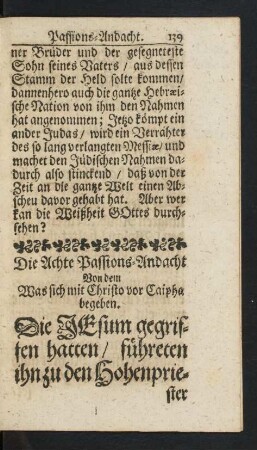 Die Achte Passions-Andacht Von dem Was sich mit Christo vor Caipha begeben.
