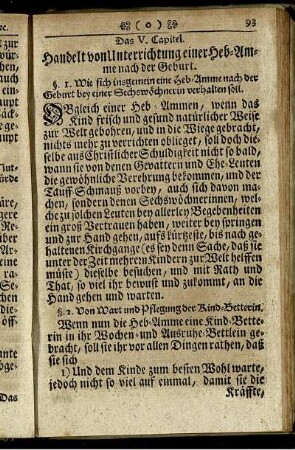 Das V. Capitel. Handelt von Unterrichtung einer Heb-Amme nach der Geburt.