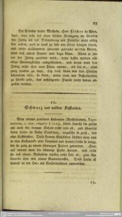 12. Schwarz aus wilden Kastanien
