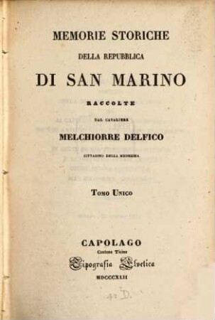 Memorie storiche della Repubblica di San Marino. 1