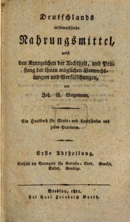 Deutschlands wildwachsende Nahrungs-Mittel