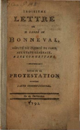 Trosième Lettre de Bonneval depute du Clergé de Paris aux états-généraux à les comettans