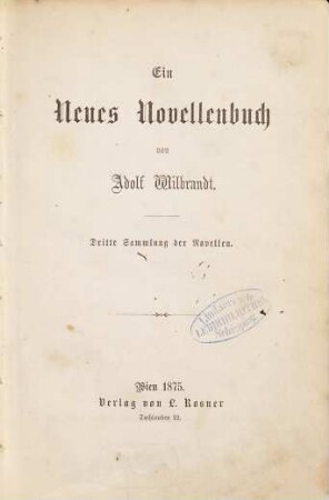 Ein neues Novellenbuch : Dritte Sammlung der Novellen