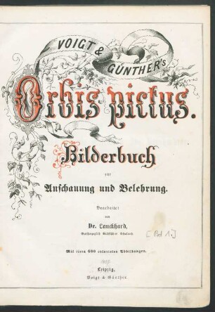 [Bd. 1]: Voigt & Günther's Orbis pictus : Bilderbuch zur Anschauung und Belehrung