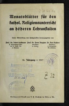 18: Monatsblätter für den katholischen Religionsunterricht an höheren Lehranstalten - 18. 1917