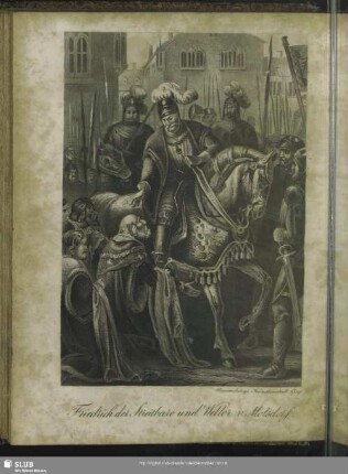 Friedrich der Streitbare und Weller v. Molsdorf
