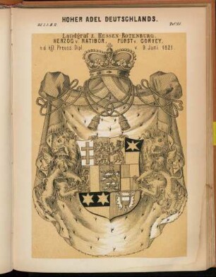 Taf. 75. Landgraf z. Hessen-Rotenburg. Herzog v. Ratibor, Fürst v. Corvey.