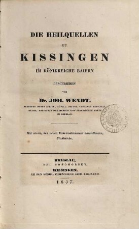 Die Heilquellen zu Kissingen im Königreiche Baiern