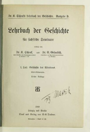 Teil 1: Geschichte des Altertums : mit 16 Bildertafeln