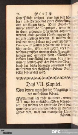 Das VII. Capitel. Von denen mancherley Neigungen des natürlichen Lebens.