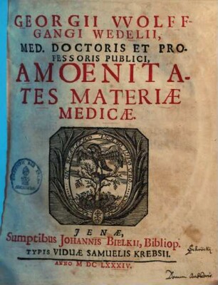 Georgi Wolffgangi Wedelii Amoenitates materiae medicae