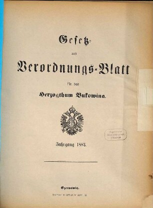 Gesetz- und Verordnungsblatt für das Herzogtum Bukowina. 1883, 1883