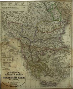 Griechenland die jonischen Inseln und das Osmanische Reich in Europa