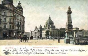 Leipzig: Reichsgericht u. Carl Tauchnitz-Brücke
