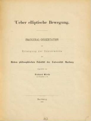 Ueber elliptische Bewegung : Inaug.-Diss.