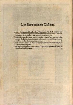Omnia quae extant in latinum sermonem conversa : Quibus post summam antea adhibitam diligentiam multum nunc quoque splendoris accessit, quod loca quamplurima ex emendatorum exemplarium grȩcorum collatione et illustrata fuerint & castigata, 8. Extraordinem Classium Libri In Quibus Breves Rerum determinationes traduntur, quarum perceptio, superiorum librorum lectionem requirit