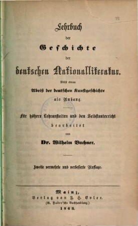 Lehrbuch der Geschichte der deutschen Nationalliteratur : nebst einem Abriß der deutschen Kunstgeschichte als Anhang. Für höhere Lehranstalten und den Selbstunterricht bearbeitet