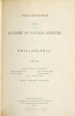 Proceedings of the Academy of Natural Sciences. [30.] 1878. - 1879