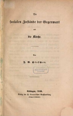 Die socialen Zustände der Gegenwart und die Kirche
