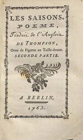 Les Saisons : Poëme ; Orné de Figures en Taille-douce, 2