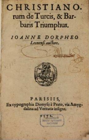Christianorum de Turcis et Barbaris Triumphus