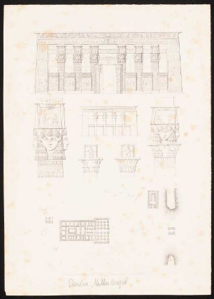 Tempel der Hathor, Dendera: Ansichten, Schnitte, Situation, Details Kapitelle mit Hathorreliefs