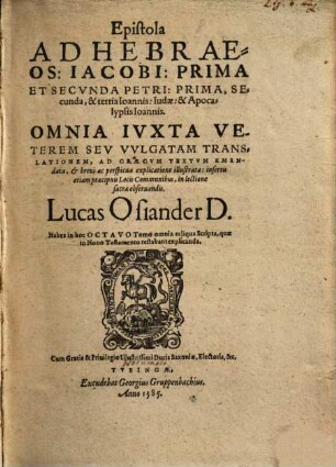 Epistola ad Hebraeos, Iacobi, prima et secunda Petri, prima, secunda et tertia Ioannis, Iudae et Apocalypsis Ioannis
