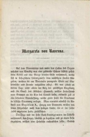Margareta von Ravenna : pommersches Lebensbild aus dem funfzehnten Jahrhundert ; zur Feier der funfzigjaehrigen Vereinigung Neuvorpommerns mit Preußen
