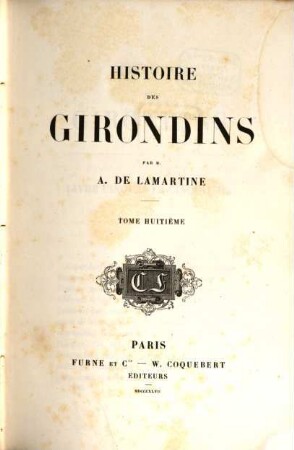 Histoire des Girondins. 8