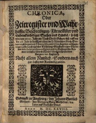 Chronica ... von dem 1600. Jahr an ... biß auff das An. 28. Jahr hernach : in Hochteutsche Reimen verfasset ...
