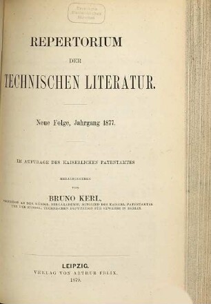 Repertorium der technischen Literatur. 1877 (1879) = N.F.
