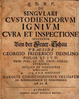 De singulari custodiendorum ignium cura et inspectione, speciatim von der Feuer-Schau